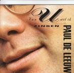 Van U wil ik zingen van Paul De Leeuw, Cd's en Dvd's, Verzenden, Pop