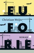 Te Koop Boek EUFORIE Christiaan Weijts, Ophalen of Verzenden, Nederland, Christiaan Weijts, Gelezen