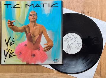 T.C. MATIC - Yé yé ( LP ) beschikbaar voor biedingen