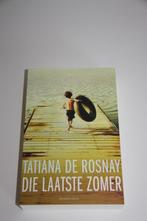 De laatste zomer * tatiana de rosnay nieuw, Boeken, Ophalen of Verzenden, Nieuw