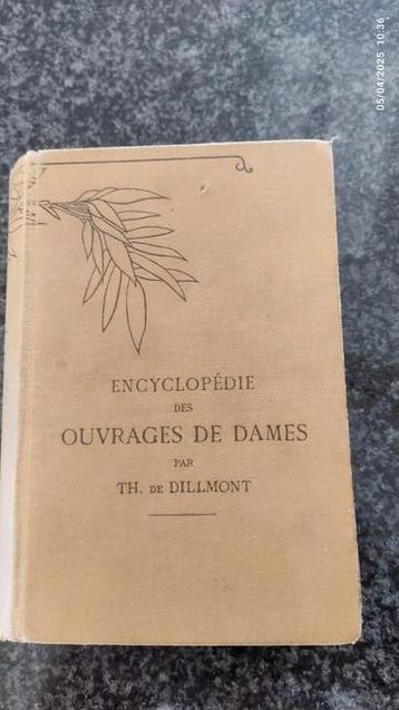Encyclopédie des ouvrages de Dames, Livres, Thérèse de dillmont, Enlèvement ou Envoi, Tome à part, Utilisé