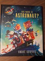 hoe word je een austronaut?, Enlèvement ou Envoi, Comme neuf, Non-fiction