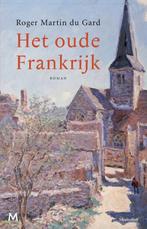 Te Koop Boek HET OUDE FRANKRIJK Roger Martin du Gard, Europa overig, Ophalen of Verzenden, Zo goed als nieuw, Roger Martin du Gard