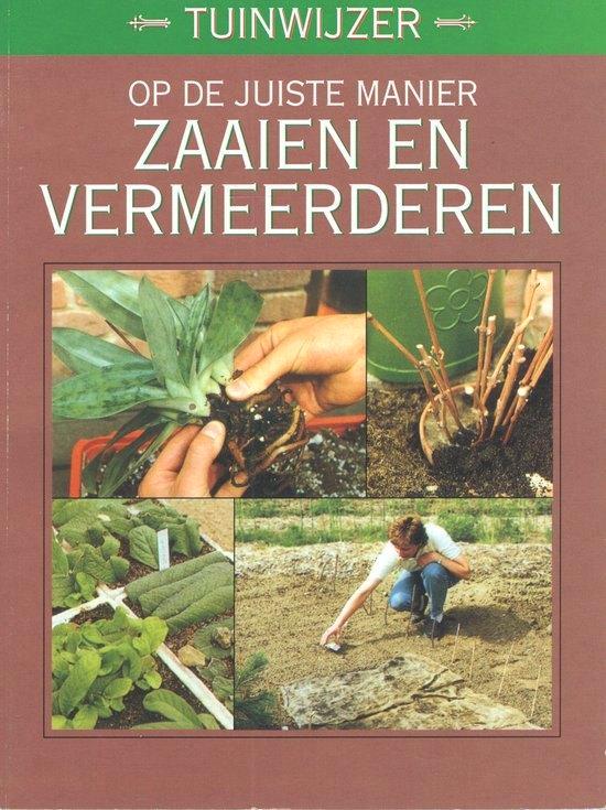 Op de juiste manier zaaien en vermeerderen, Boeken, Natuur, Zo goed als nieuw, Verzenden