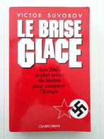 De ijsbreker: juni 1941: Stalins geheime plan om, Gelezen, Victor Suvorov, Ophalen of Verzenden, Tweede Wereldoorlog