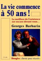 La vie commence à 50 ans ! Georges Barbarin, Ophalen, Gelezen