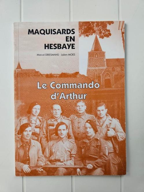 Maquisards in Haspengouw - Arthur's Commando, Boeken, Oorlog en Militair, Zo goed als nieuw, Tweede Wereldoorlog, Ophalen of Verzenden