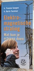 Y. Sangen - Elektromagnetische straling, Ophalen of Verzenden, Nieuw, Y. Sangen; K. Tazelaar-van Es