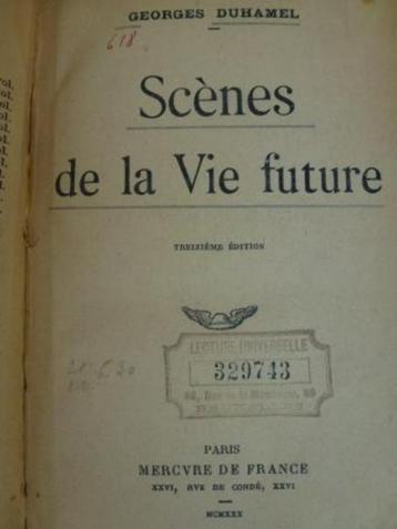 Scènes de la vie future Georges Duhamel 13 ième édition Merc