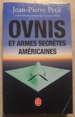 OVNIS et armes secrètes américaines - Jean-Pierre Petit, Enlèvement ou Envoi