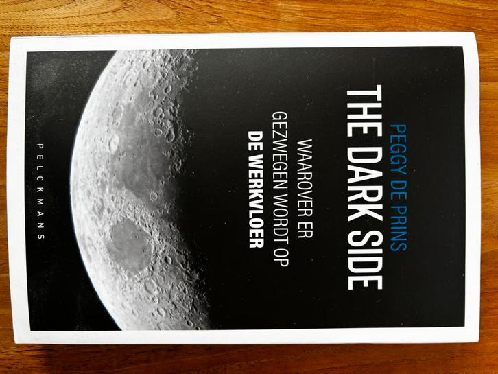 Peggy De Prins - The dark side, Boeken, Wetenschap, Ophalen of Verzenden