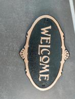 Plaatje welcome, Jardin & Terrasse, Décoration murale de jardin, Enlèvement ou Envoi, Comme neuf