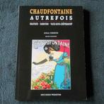 Chaudfontaine autrefois  (J. Crespin)  -  Beaufays Embourg, Utilisé, Enlèvement ou Envoi