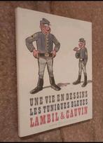 Une vie en dessins Les tuniques bleues, Enlèvement ou Envoi, Comme neuf