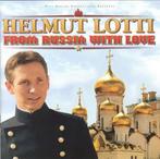 CD * HELMUT LOTTI - FROM RUSSIA WITH LOVE, Ophalen of Verzenden, Europees, Zo goed als nieuw