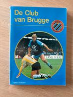 Boek De Club van Brugge - Eddy Soetaert, Boeken, Ophalen, Zo goed als nieuw, Balsport