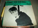 Conny Van Den Bos - Met wie ik hem zie, CD & DVD, Vinyles Singles, 7 pouces, En néerlandais, Utilisé, Enlèvement ou Envoi