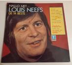 Vinyl LP Hallo met Louis Neefs 14 beste Hits Pop Levenslied, Ophalen of Verzenden, 12 inch, Levenslied of Smartlap