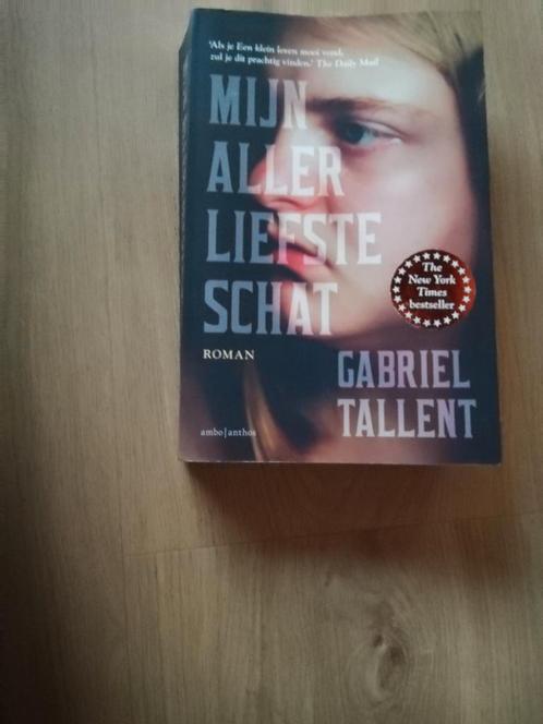 Gabriel Tallent - Mijn allerliefste schat, Boeken, Literatuur, Zo goed als nieuw, Ophalen of Verzenden