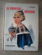T. Trilby. La Princesse Héritière. 1959, Ophalen of Verzenden, Gelezen