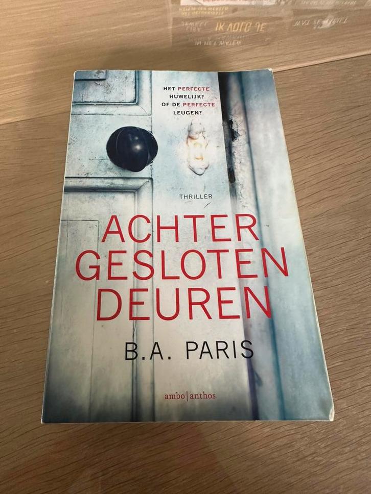 B.A. Paris - Achter gesloten deuren, Boeken, Thrillers, Ophalen of Verzenden