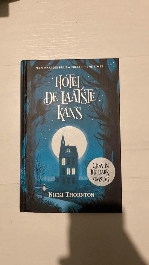 Nicki Thornton - Hotel De laatste kans, Boeken, Kinderboeken | Jeugd | 10 tot 12 jaar, Zo goed als nieuw, Ophalen