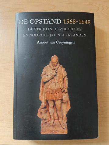 Arnout van Cruyningen - De Opstand 1568-1648 beschikbaar voor biedingen