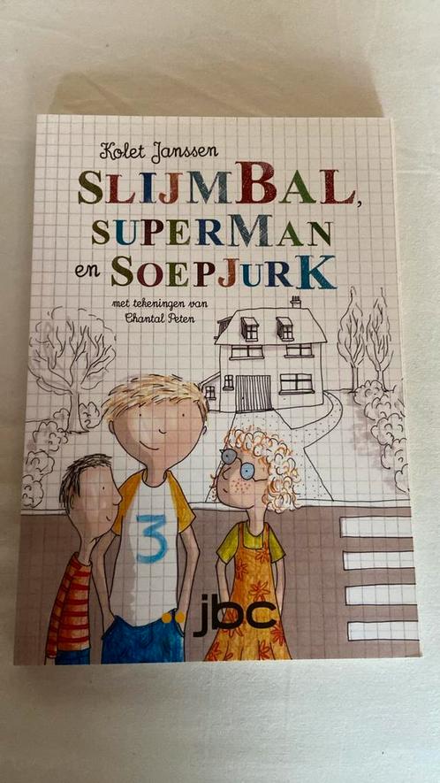 SlijmBal, SuperMan en SoepJurk - JBC boek, Boeken, Kinderboeken | Jeugd | 10 tot 12 jaar, Zo goed als nieuw, Fictie, Ophalen