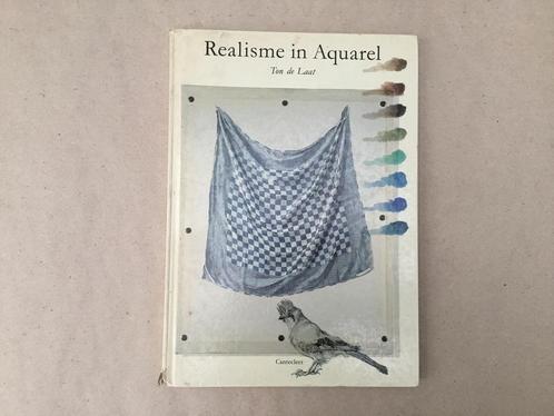 Boek Realisme in Aquarel Ton de Laat, Livres, Loisirs & Temps libre, Utilisé, Dessin et Peinture, Enlèvement ou Envoi