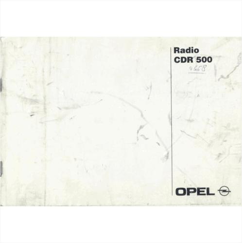 Opel Radio CDR 500 Instructieboekje 1999 #1 Engels Frans Dui, Auto diversen, Handleidingen en Instructieboekjes, Ophalen of Verzenden