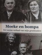 Moeke en bompa. Boek van Luc Vanheerentals. Nooit gelezen., Boeken, Ophalen, Zo goed als nieuw, Luc vanheerentals