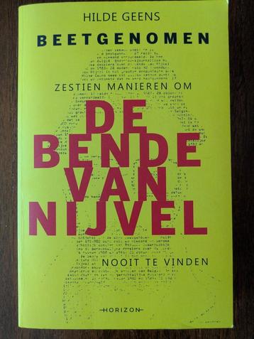 Boek Beetgenomen / De bende van Nijvel / Hilde Geens beschikbaar voor biedingen
