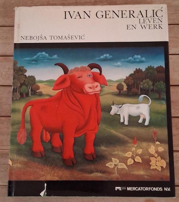 Ivan Generalic: leven en werk - Mercatorfonds, 1976., Boeken, Kunst en Cultuur | Beeldend, Schilder- en Tekenkunst, Ophalen of Verzenden