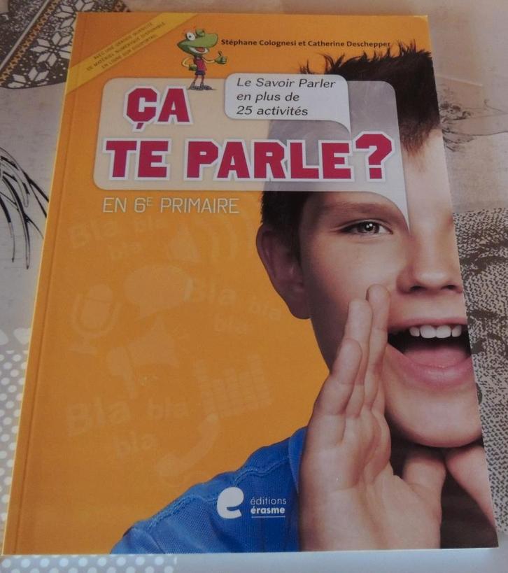 Manuel - Ca te parle en 6e primaire, Livres, Livres d'étude & Cours, Enlèvement