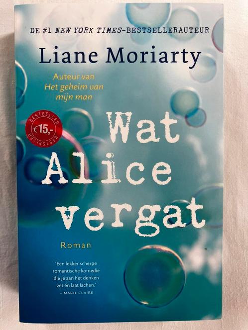 Liane Moriarty - Wat Alice vergat, Livres, Littérature, Comme neuf, Enlèvement ou Envoi