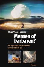 Mensen of barbaren?  -  Hugo Van de Voorde, Verzenden, Hugo Van de Voorde