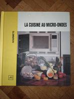Livre la cuisine au micro-ondes artis Historia, Utilisé, Enlèvement ou Envoi