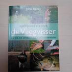 Handboek voor de vliegvisser John Bailey, Watersport en Boten, Ophalen of Verzenden, Gebruikt