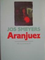 Aranjuez / Jos Smeyers, Enlèvement ou Envoi, Comme neuf