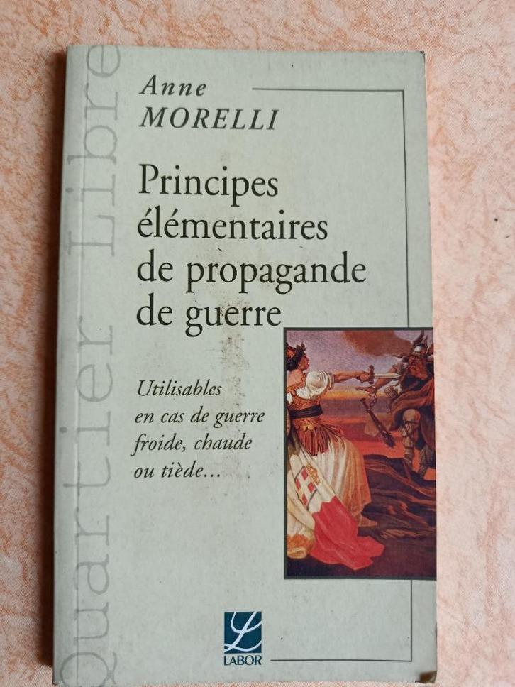 Principes élémentaires de propagande de guerre, Boeken, Politiek en Maatschappij, Zo goed als nieuw, Politiek en Staatkunde, Ophalen