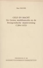 Geld en Macht : De Gentse stadsfinanciën -  Marc Boone, Boeken, Ophalen of Verzenden, Gelezen