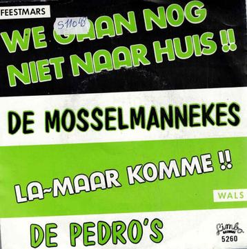 Vinyl, 7"   -    De Mosselmannekes / De Pedro's  beschikbaar voor biedingen