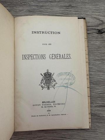 (ARMÉE BELGE 1900) Instruction pour les inspections générale