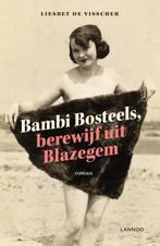 Liesbet De Visscher - Bambi Bosteels (Uitgave: 2015), Boeken, België, Verzenden, Nieuw, Liesbet De Visscher