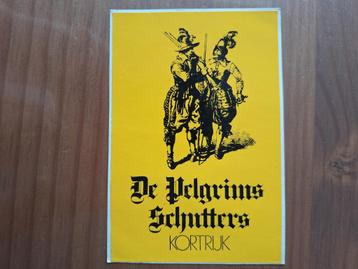 Vintage sticker De Pelgrim Schutters Kortrijk, Enlèvement ou Envoi, Comme neuf, Société ou Association