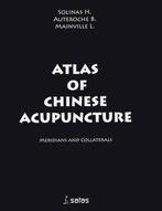 Atlas of chinese acupuncture, Boeken, Solinas H., Ophalen of Verzenden, Zo goed als nieuw, Kruiden en Alternatief