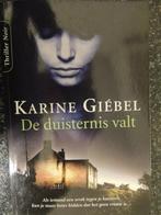 KARINE GIEBEL DE DUISTERNIS VALT, Livres, Thrillers, Comme neuf, Enlèvement