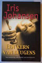 !!! Een Kern van Leugens !!!, Ophalen of Verzenden, Zo goed als nieuw, Iris Johansen, Amerika