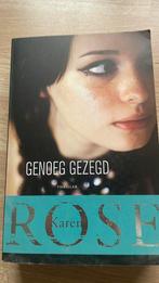 Karen Rose - Genoeg gezegd, Verzenden, Zo goed als nieuw, Karen Rose