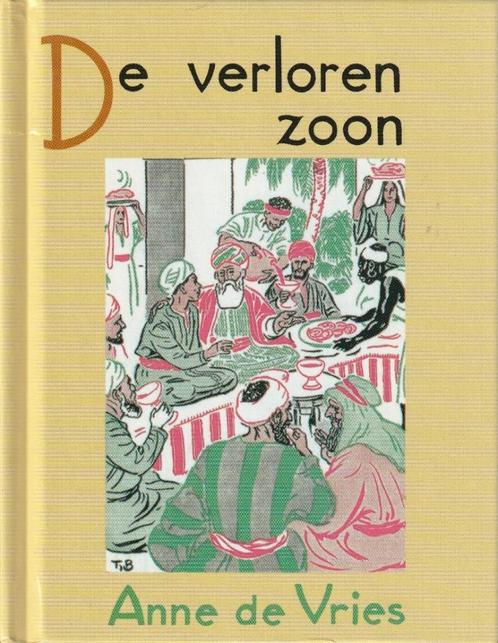 De verloren zoon - Anne de Vries - Ill: Tjeerd Bottema, Boeken, Godsdienst en Theologie, Zo goed als nieuw, Christendom | Katholiek